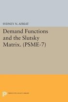 Demand Functions and the Slutsky Matrix. (PSME-7)