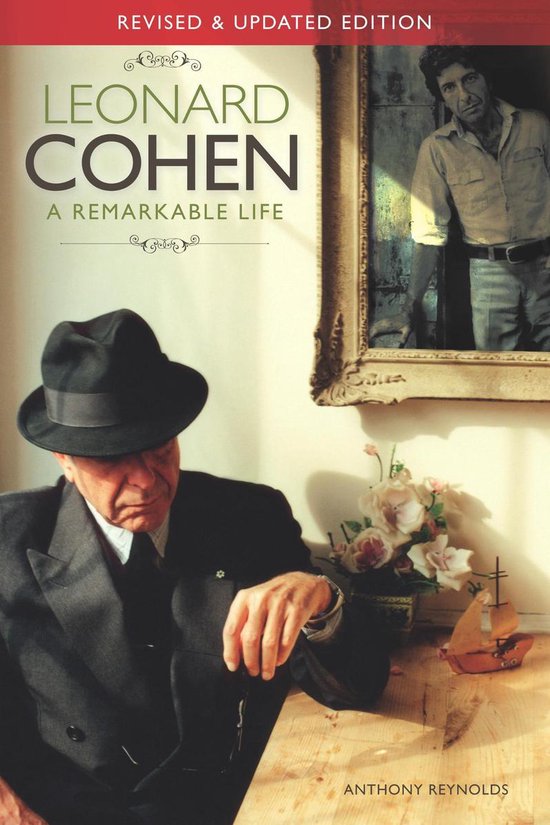 Leonard Cohen: A Remarkable Life - cover