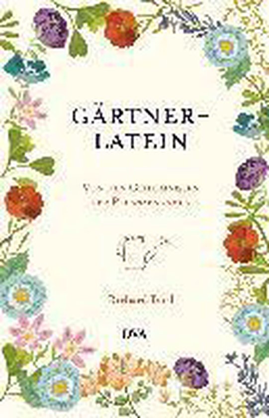 42+ Gärtner Latein, Wie sagt man „gärtner“ auf latein?