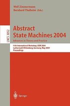 Abstract State Machines 2004. Advances in Theory and Practice