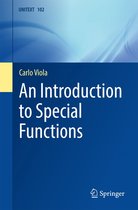 UNITEXT 102 - An Introduction to Special Functions