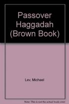 Passover Haggadah (Brown Book)
