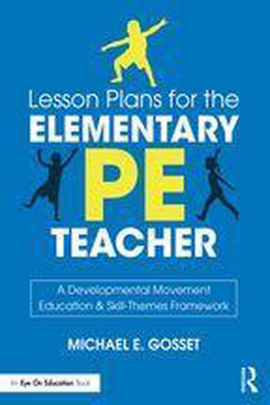 Lesson Plans for the Elementary PE Teacher - cover