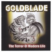 Goldblade - Terror Of Modern Life