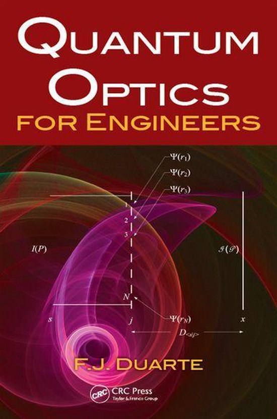 Quantum Optics for Engineers (ebook), F.J. Duarte 9781351832618 Boeken