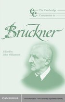 Cambridge Companions to Music -  The Cambridge Companion to Bruckner