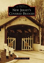 Images of America - New Jersey's Covered Bridges