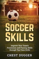 Soccer Skills Mastery- Soccer Skills