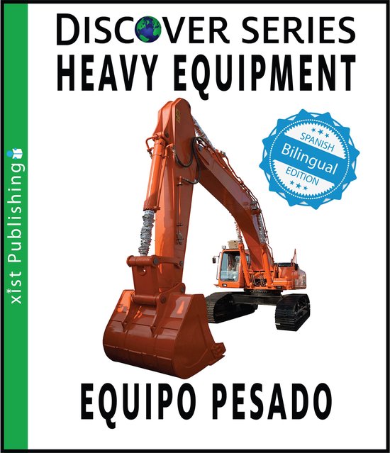 Discover Series Bilingual 59 - Heavy Equipment / Equipo Pesa ... - cover