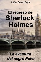 Las aventuras de Sherlock Holmes - La aventura del negro Peter