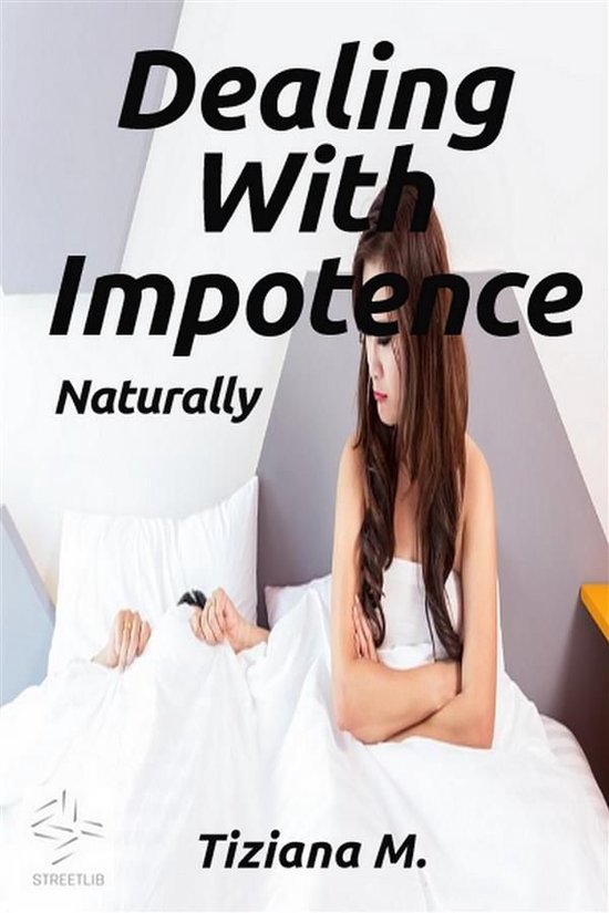 Dealing With Impotence, Naturally - cover