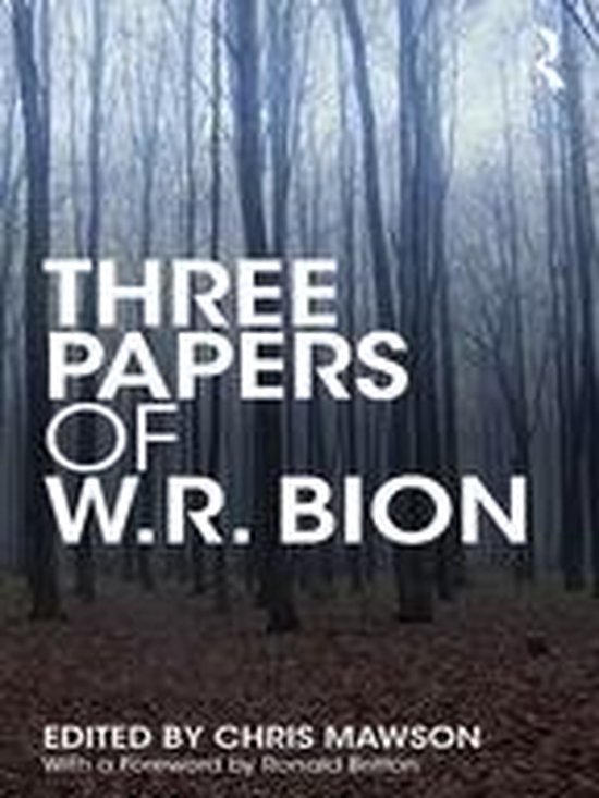 Three Papers of W.R. Bion - cover