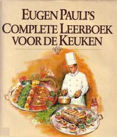Eugen pauli s complete leerboek keuken