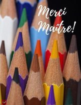Merci Ma tre !