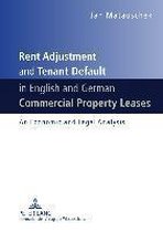 Rent Adjustment and Tenant Default in English and German Commercial Property Leases