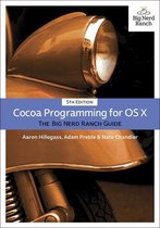 Big Nerd Ranch Guides - Cocoa Programming for OS X