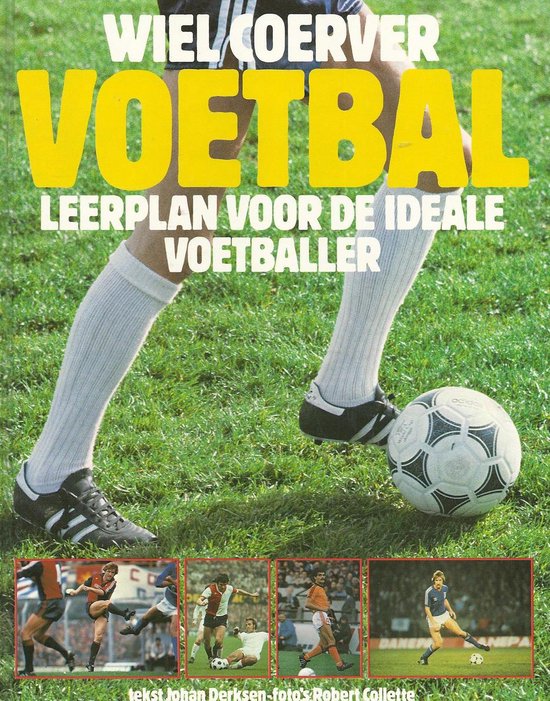 Voetbal, leerplan voor de ideale voetballer - cover