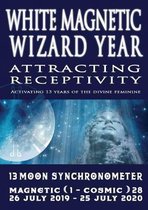 13 Moon Mayan Dreamspell Journal - White Magnetic Wizard: July 26 2019-July 25 2020