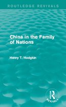 Routledge Revivals - China in the Family of Nations (Routledge Revivals)