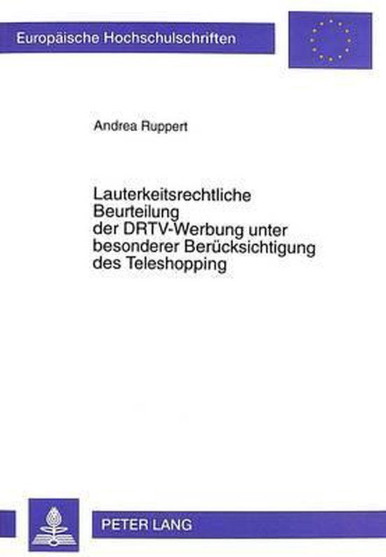 Lauterkeitsrechtliche Beurteilung der DRTV-Werbung unter bes ... - cover