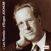 Eugen Jochum: Rare Recordings
