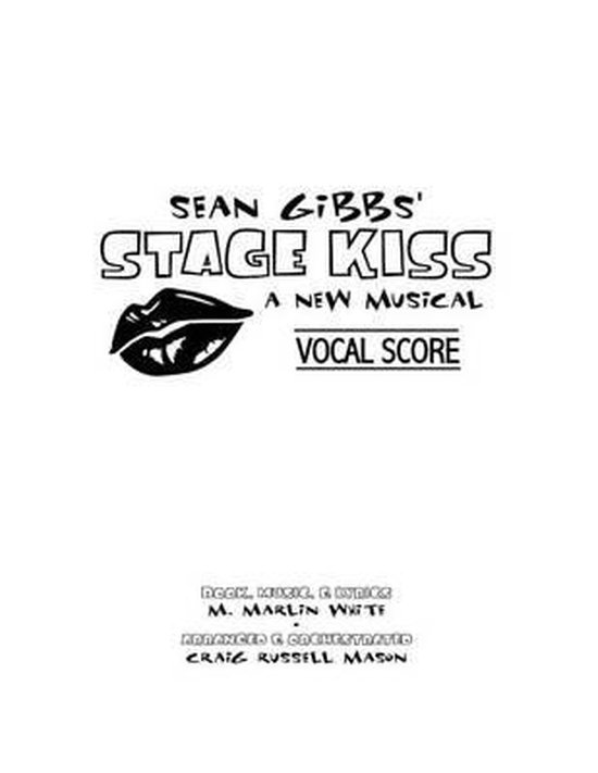 Sean Gibbs' Stage Kiss Vocal Score - cover