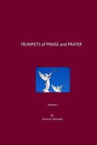 TRUMPETS of PRAISE and PRAYER