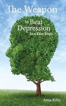 The Weapon to Beat Depression