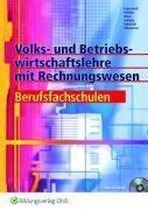 Volks- und Betriebswirtschaftslehre mit Rechnungswesen. Arbeitsbuch