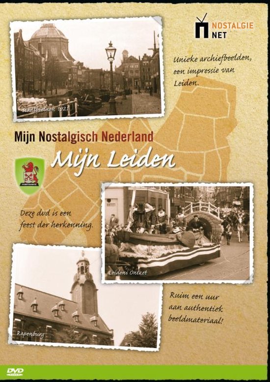 Mijn Leiden, Mijn Nostalgisch Nederland