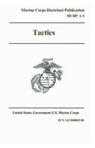 Marine Corps Doctrinal Publication MCDP 1-3 Tactics 30 July 1997