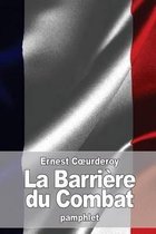 La Barriere du Combat
