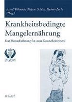 Krankheitsbedingte Mangelernährung