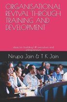 Organisational Revival Through Training and Development