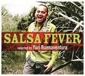 Salsa Fever By Yuri Buenaventura