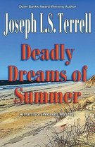 Harrison Weaver Mystery- Deadly Dreams of Summer