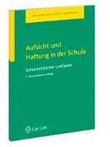 Aufsicht und Haftung in der Schule