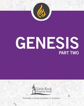Little Rock Scripture Study 2 - Genesis, Part Two