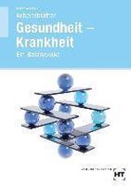Arbeitsblätter zu: Gesundheit, Krankheit - Ein Balanceakt