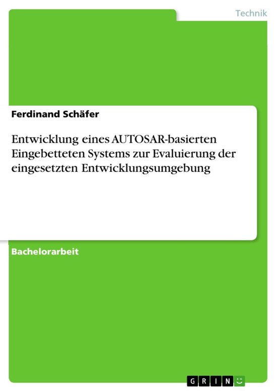 Entwicklung eines AUTOSAR-basierten Eingebetteten Systems zu ... - cover