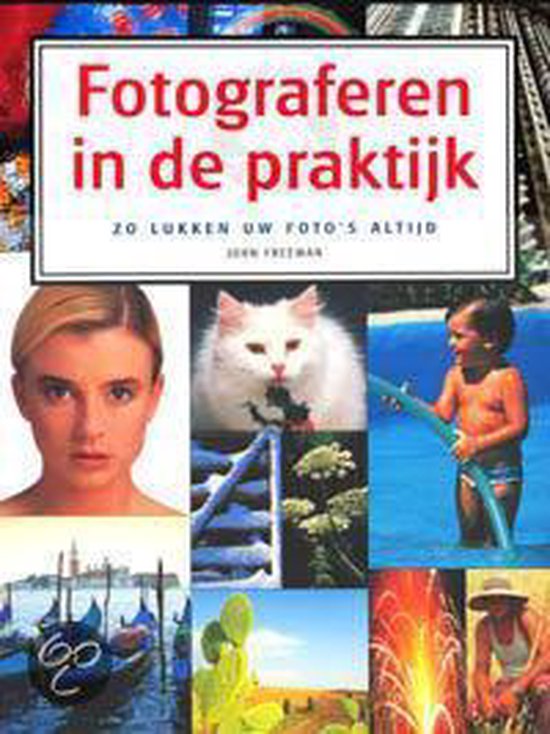 Fotograferen In De Praktijk - cover
