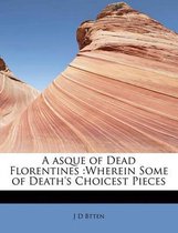 A Asque of Dead Florentines