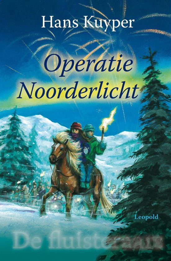 De Fluisteraars 4 - Operatie Noorderlicht - cover