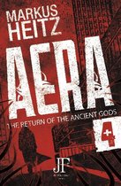 The Return of the Ancient Gods 4 - Aera Book 4