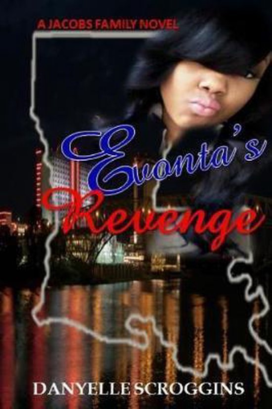Jacobs Family Novel- Evonta's Revenge - cover