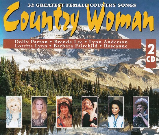 Albumcover "Country Woman" met bergen, bomen en reflecties. Zes portretten van vrouwelijke zangeressen onderaan.
