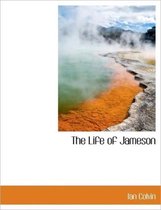 The Life of Jameson