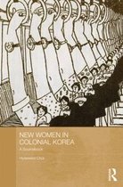 New Women In Colonial Korea