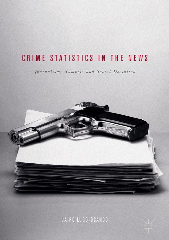 Law and Criminology (R0) - Crime Statistics in the News - cover
