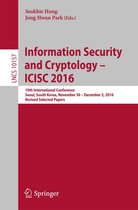 Lecture Notes in Computer Science 10157 - Information Security and Cryptology – ICISC 2016